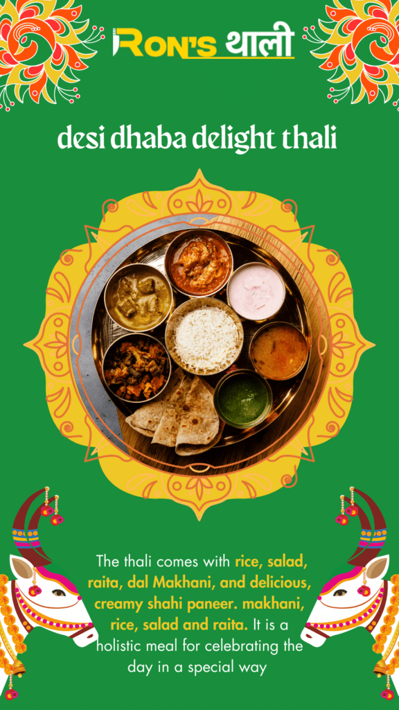 Valentines desi dhaba delight thali