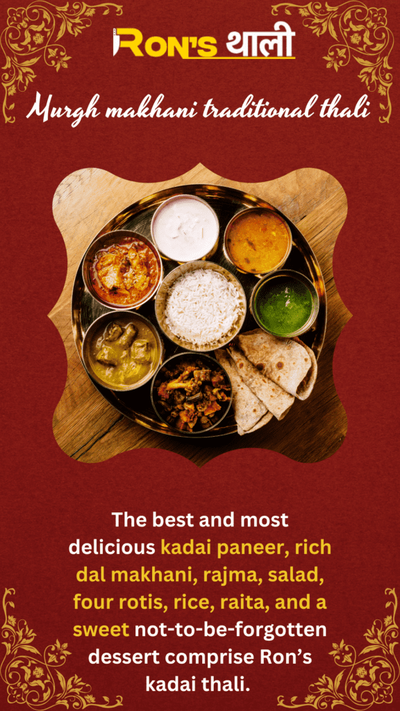 Valentines murgh makhani traditional thali