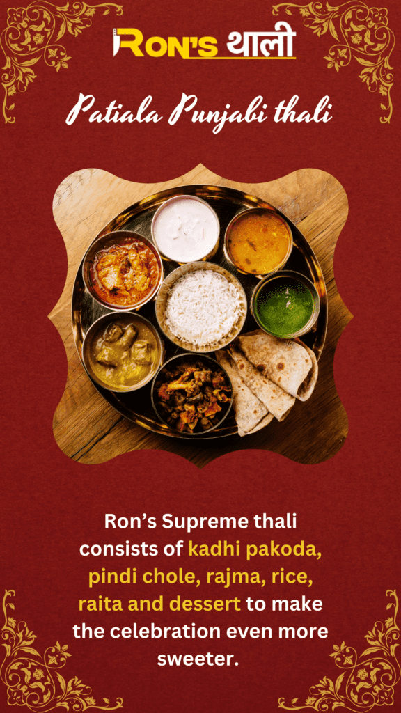 Valentines patiala Punjabi thali