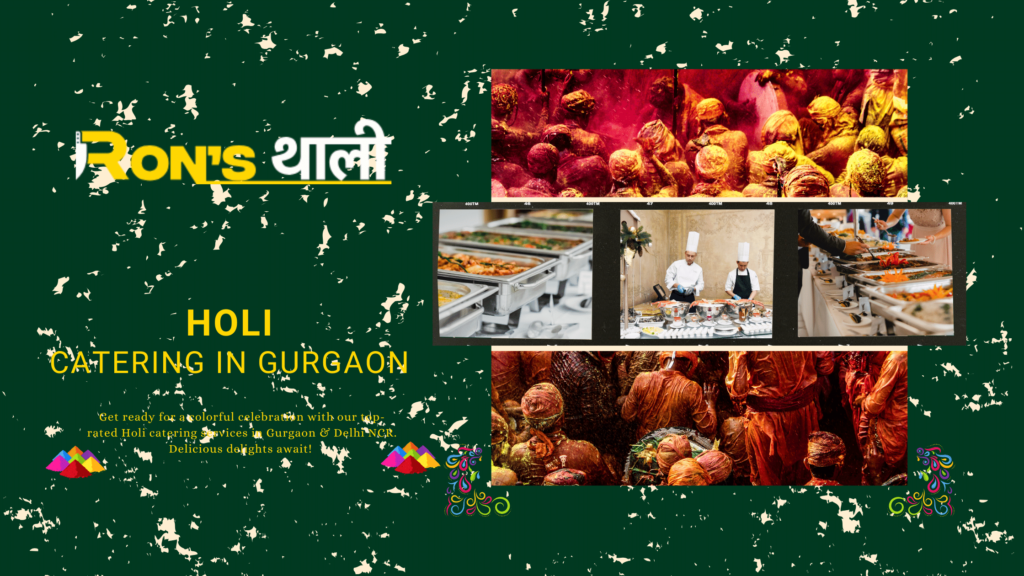 Holi Catering in gurgaon